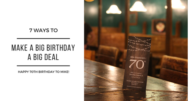7 Ways to make a big birthday a big deal | Mike’s 70th Birthday Party | Chapel Hill, North Carolina